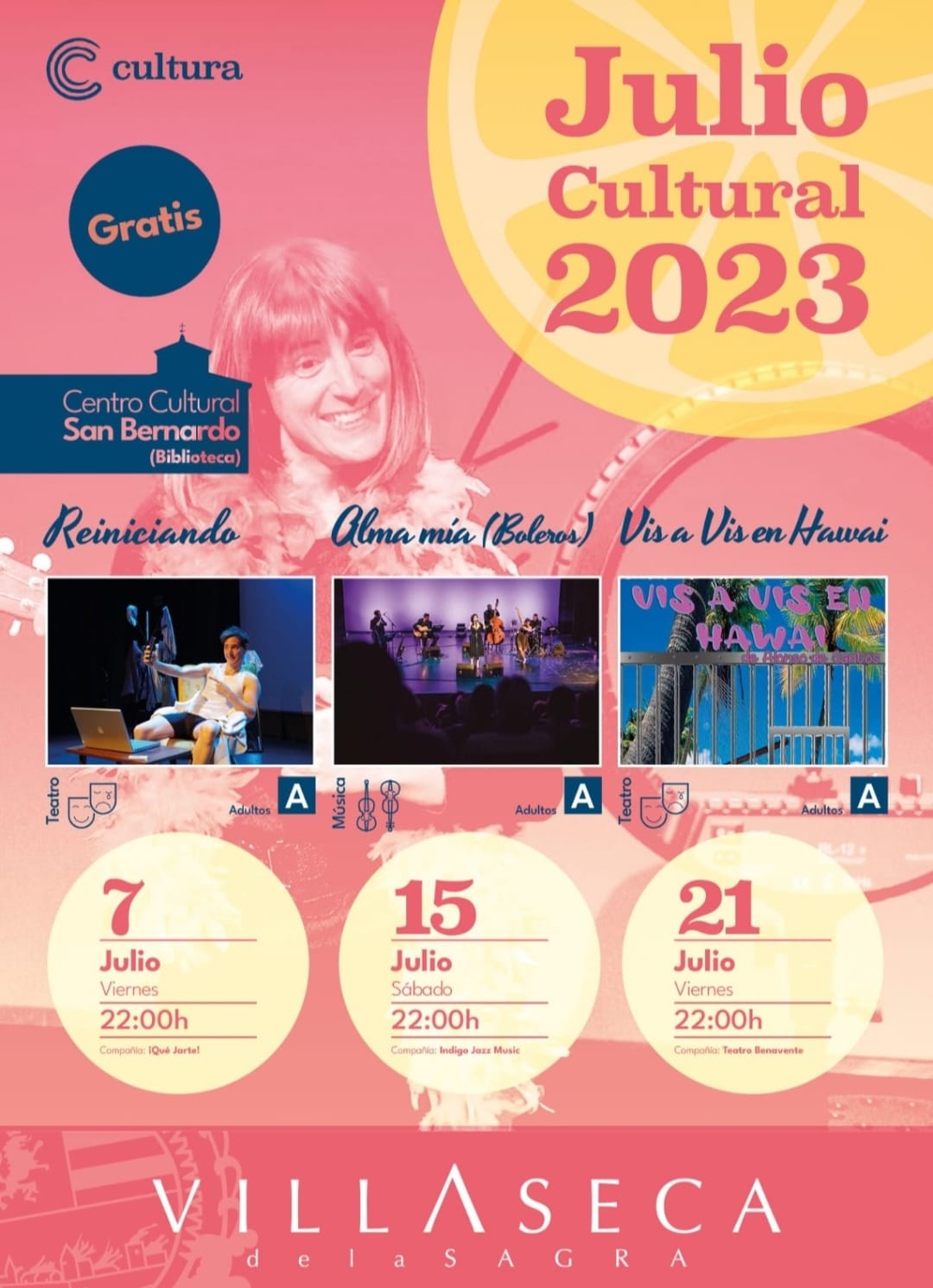 Programación Julio Cultural 2023. En el patio de la biblioteca a las 22.00 h. !Te esperamos!