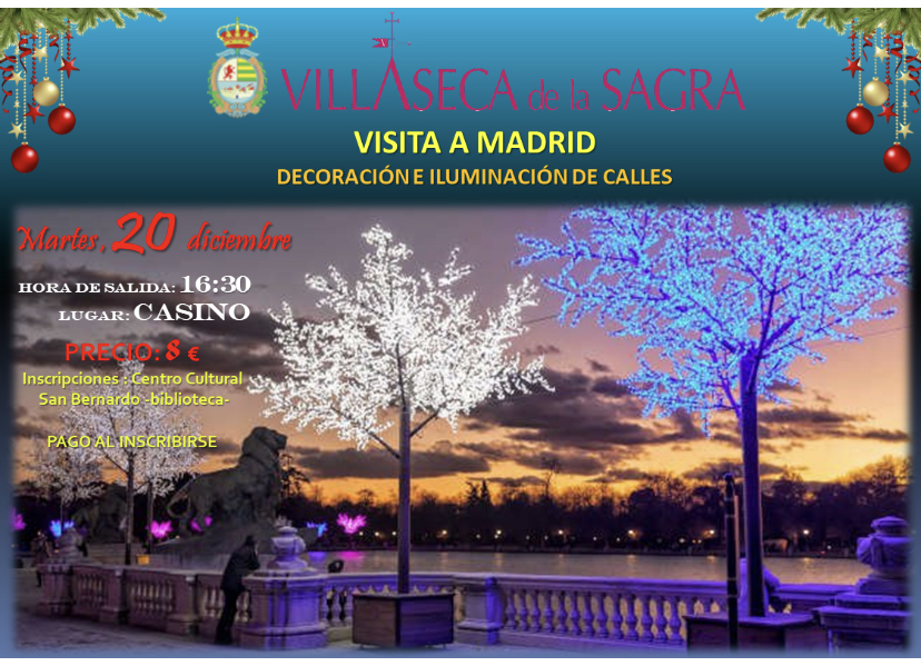 Visita a Madrid (Decoración e iluminación de calles)