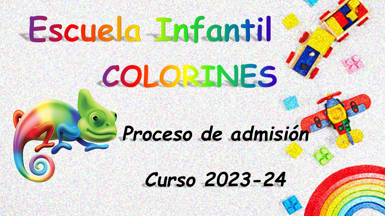 Proceso de admisión Escuela Infantil Curso 2023/2024