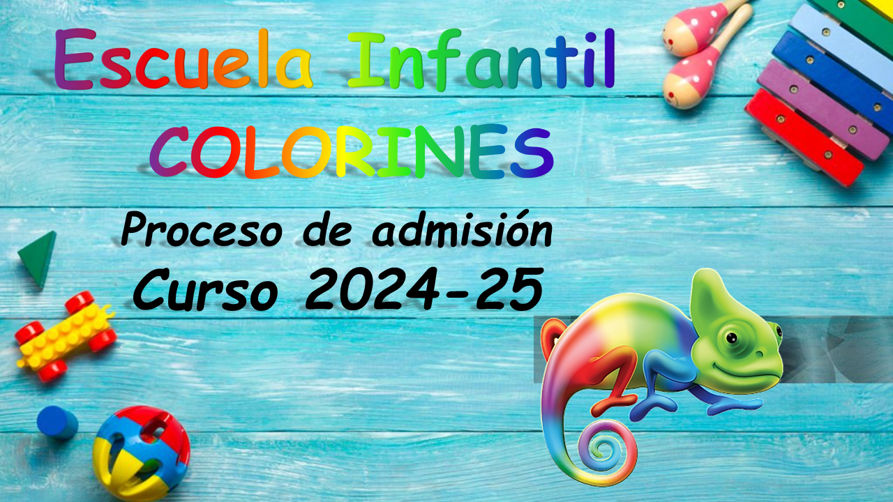 Proceso de admisión Escuela Infantil Curso 2024/2025